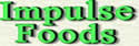 Impulse Foods